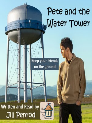 cover image of Pete and the Water Tower
